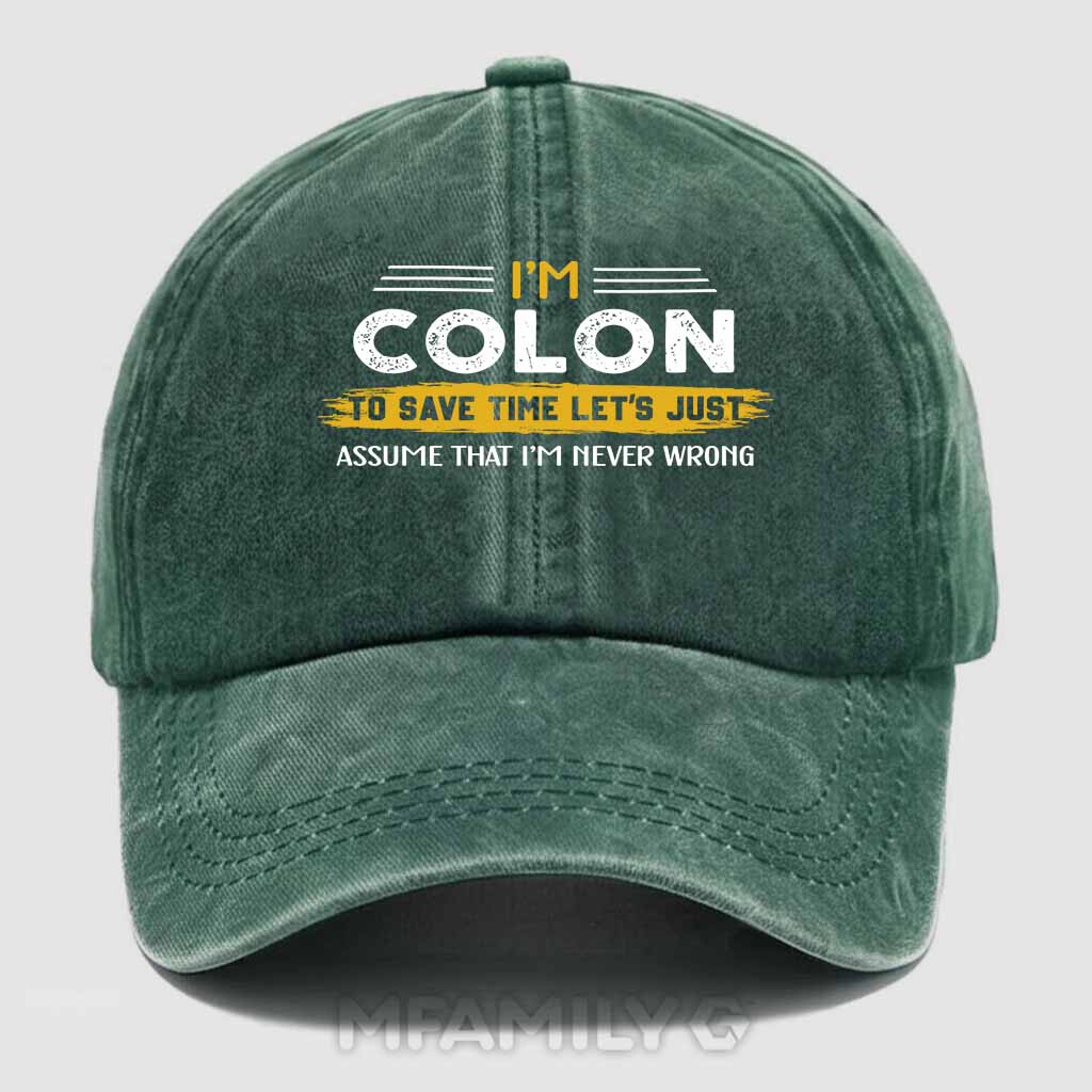 Colon Never Wrong Washed Baseball Cap