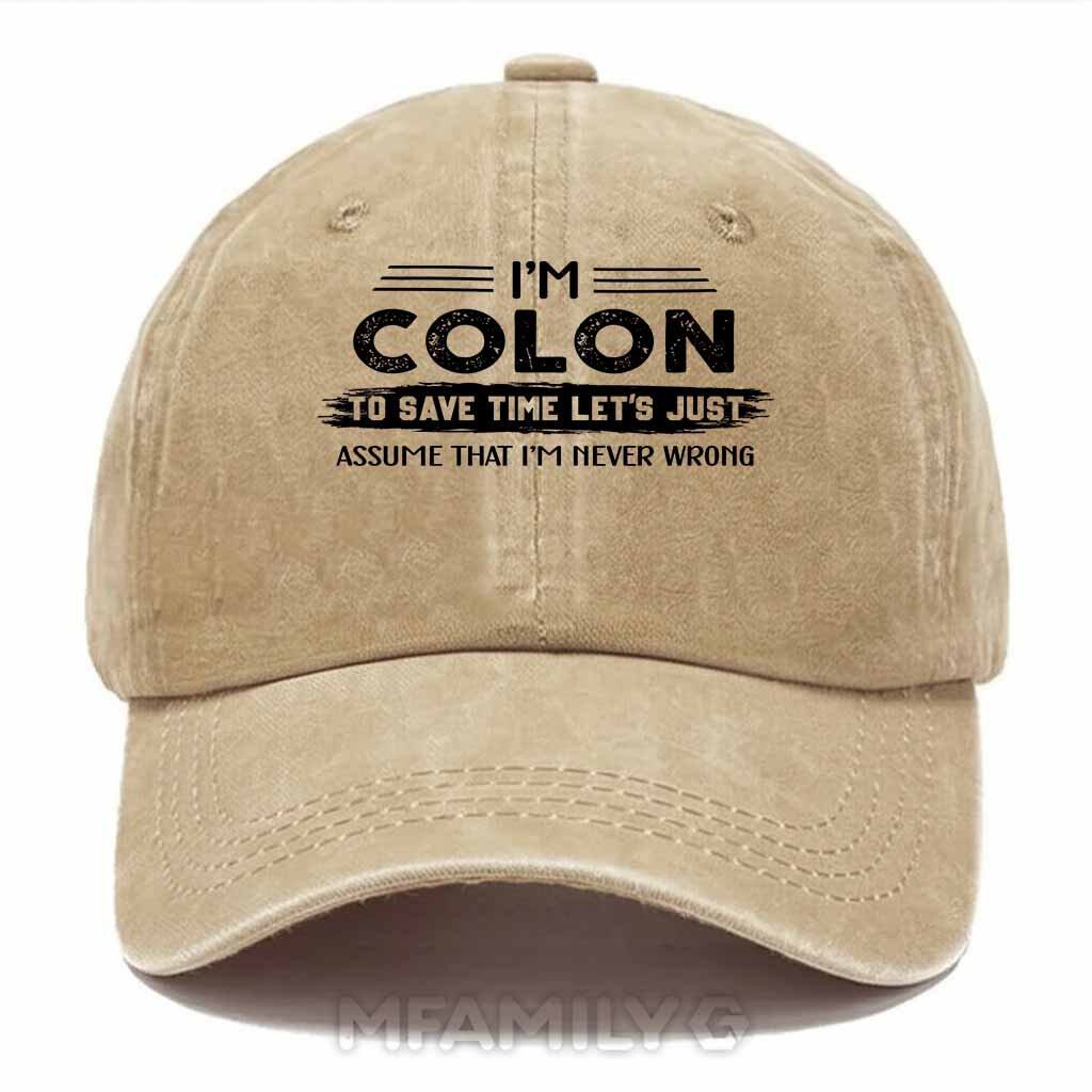Colon Never Wrong Washed Baseball Cap