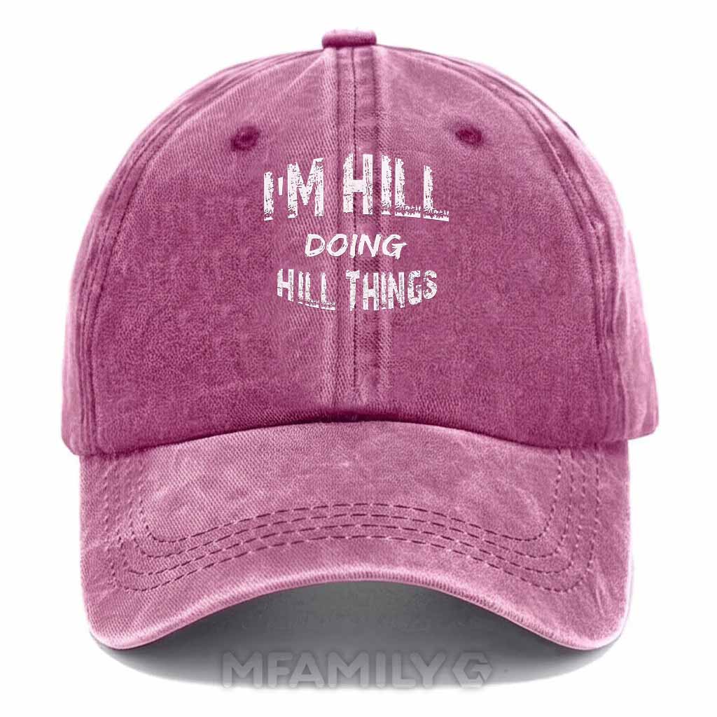 Hill Doing Hill Things Washed Baseball Cap
