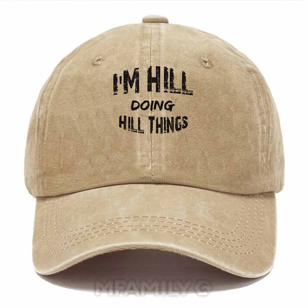 Hill Doing Hill Things Washed Baseball Cap