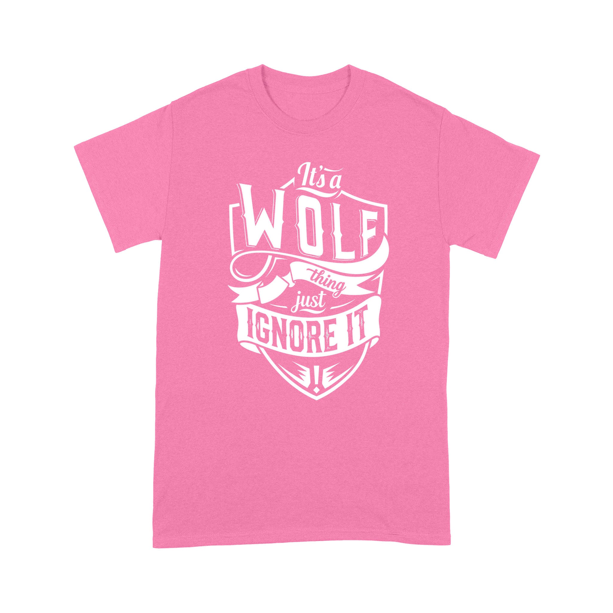 It’s a Wolf thing…just ignore it Unisex T-Shirt