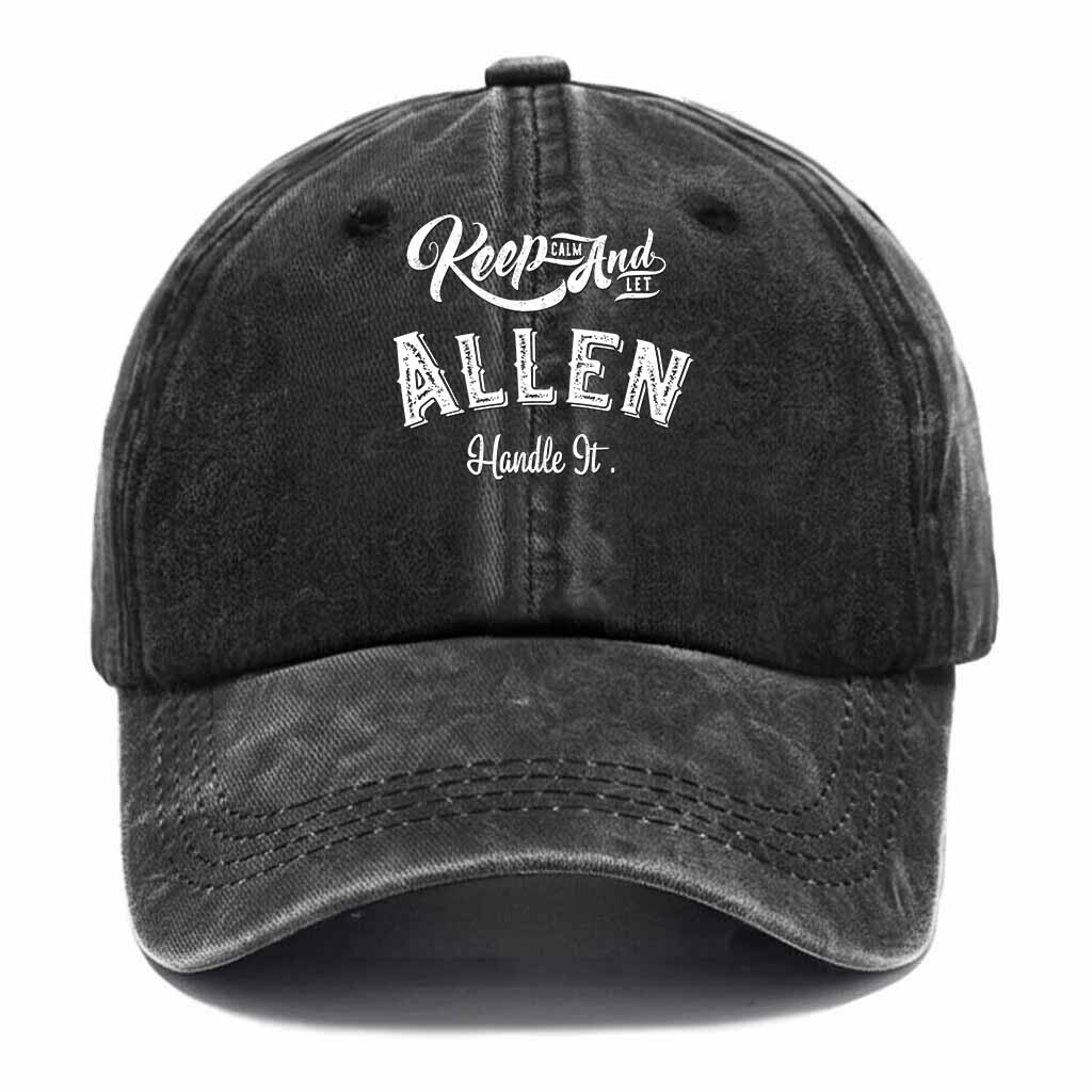 Keep Clam And Let Allen Handle It Washed Baseball Cap