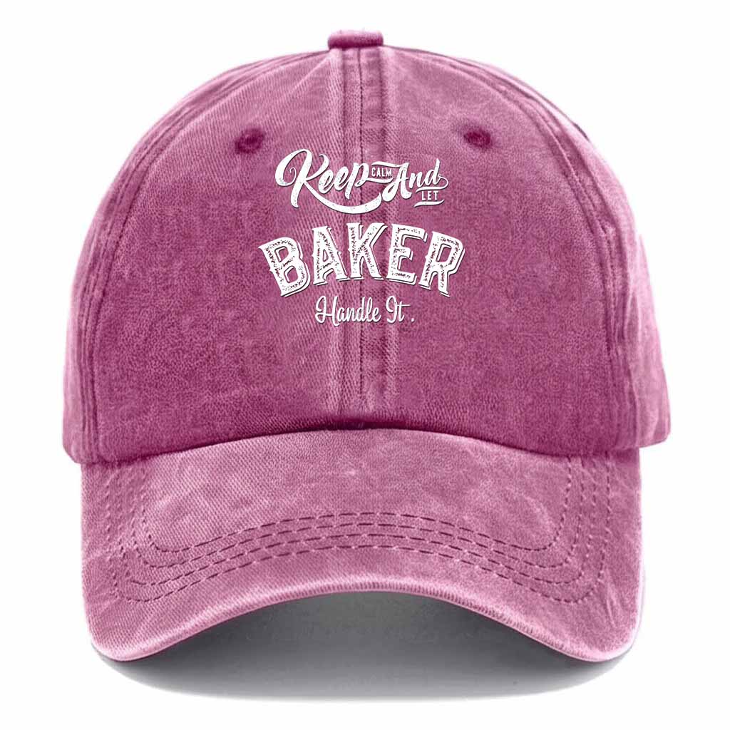 Keep Clam And Let Baker Handle It Washed Baseball Cap