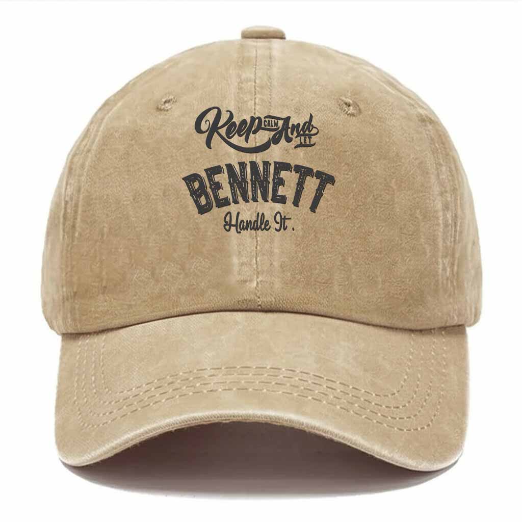 Keep Calm And Let Bennett Handle It Washed Baseball Cap