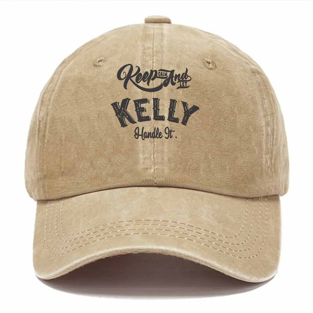 Keep Clam And Let Kelly Handle It Washed Baseball Cap
