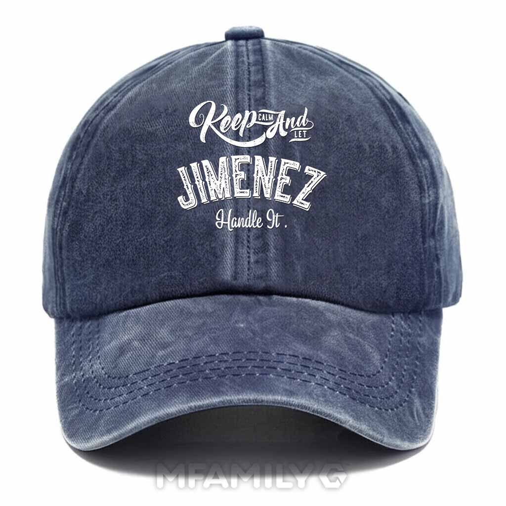 Keep Calm And Let Jimenez Handle It Washed Baseball Cap