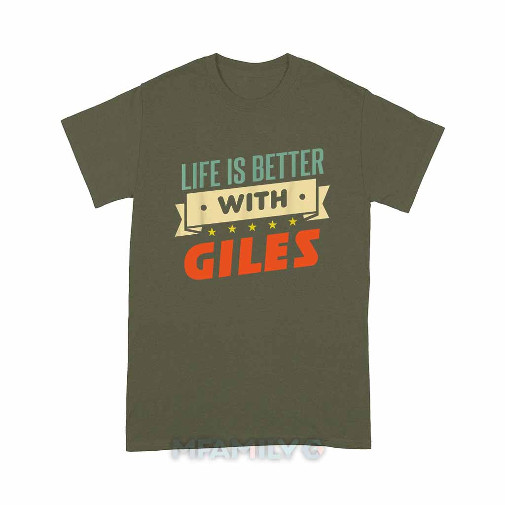 Life Is Better With Giles Unisex T-Shirt