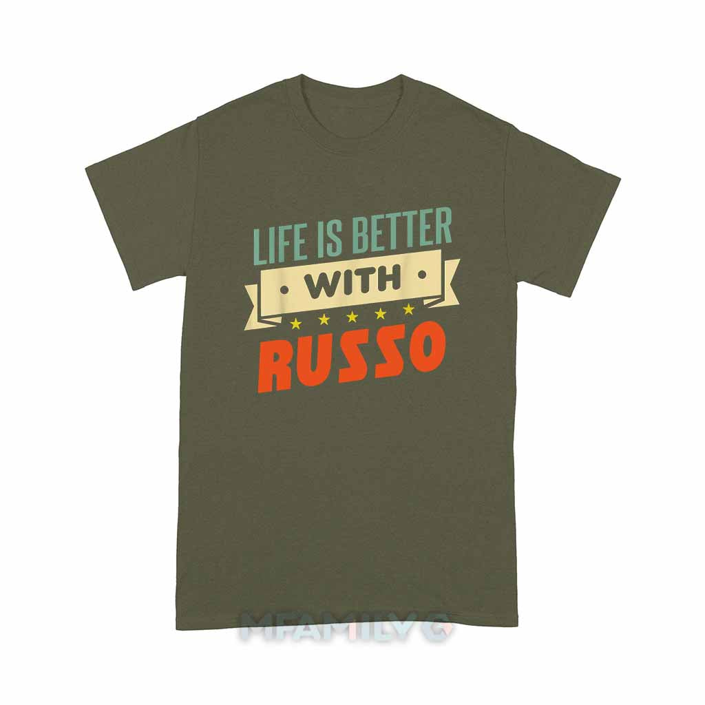 Life Is Better With Russo Unisex T-Shirt