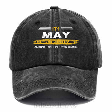 May Never Wrong Washed Baseball Cap