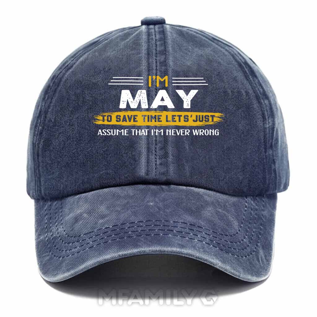 May Never Wrong Washed Baseball Cap