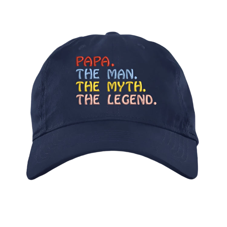 Papa The Man The Myth The Legend Embroidery Cap