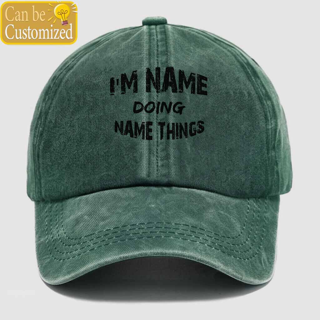 Personalized Name Doing Things Washed Baseball Cap