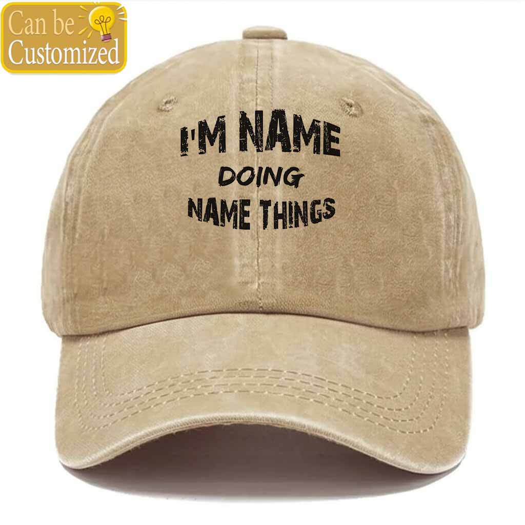 Personalized Name Doing Things Washed Baseball Cap