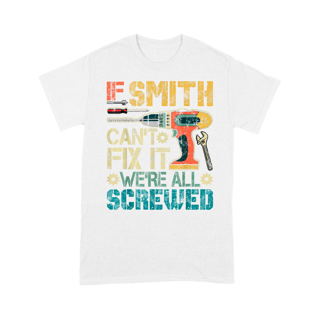 Smith Can Fix It Unisex T-Shirt
