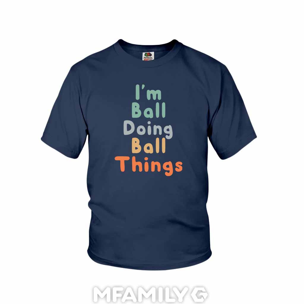 Ball Doing Things Youth T-Shirt